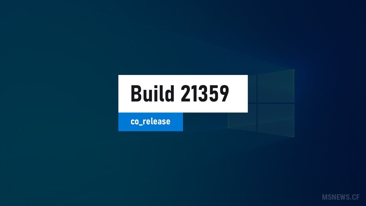 Анонс Windows 10 Insider Preview Build 21359