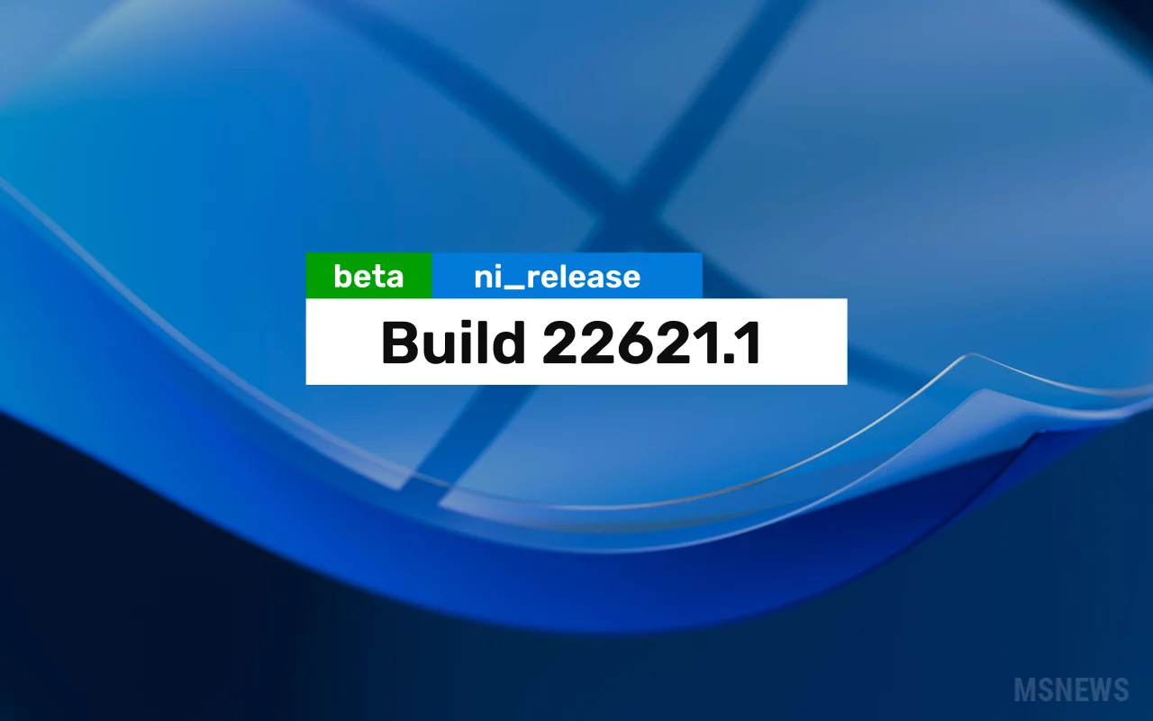 Анонс Windows 11 Insider Preview Build 22621 (канал Beta)